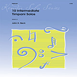 Download or print John H. Beck 10 Intermediate Timpani Solos Sheet Music Printable PDF 16-page score for Instructional / arranged Percussion Solo SKU: 371335.