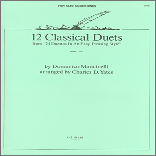 Download Charles Yates 12 Classics Duets (from 24 Duettos In An Easy, Pleasing Style) Sheet Music and Printable PDF Score for Woodwind Ensemble