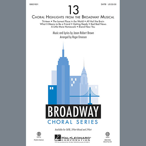 Download Jason Robert Brown 13 (Choral Highlights From The Broadway Musical) (arr. Roger Emerson) - Bass Sheet Music and Printable PDF Score for Choir Instrumental Pak
