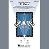 Download or print 21 Guns (from Green Day's American Idiot) Sheet Music Printable PDF 14-page score for Musical/Show / arranged SATB Choir SKU: 295911.
