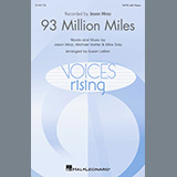 Download or print 93 Million Miles (arr. Susan LaBarr) Sheet Music Printable PDF 17-page score for Pop / arranged SATB Choir SKU: 1332551.
