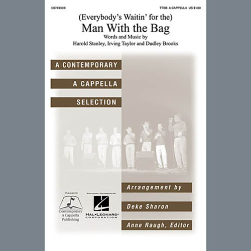 Download or print Kay Starr (Everybody's Waitin' For) The Man With The Bag (arr. Deke Sharon) Sheet Music Printable PDF 6-page score for A Cappella / arranged TTBB Choir SKU: 71236.