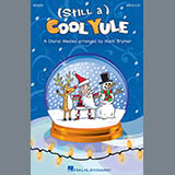 Download or print Mark Brymer (Still a) Cool Yule (Medley) Sheet Music Printable PDF 10-page score for Pop / arranged 2-Part Choir SKU: 154640.