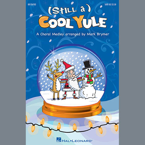 Download Mark Brymer (Still a) Cool Yule - Bb Trumpet 1 Sheet Music and Printable PDF Score for Choir Instrumental Pak