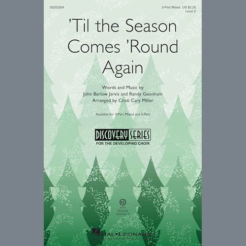 Download or print Cristi Cary Miller 'Til The Season Comes 'Round Again Sheet Music Printable PDF 10-page score for Concert / arranged 2-Part Choir SKU: 177298.
