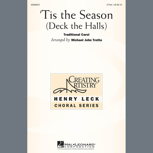 Download Traditional Carol 'Tis The Season (Deck The Halls) (arr. Michael John Trotta) Sheet Music and Printable PDF Score for 2-Part Choir