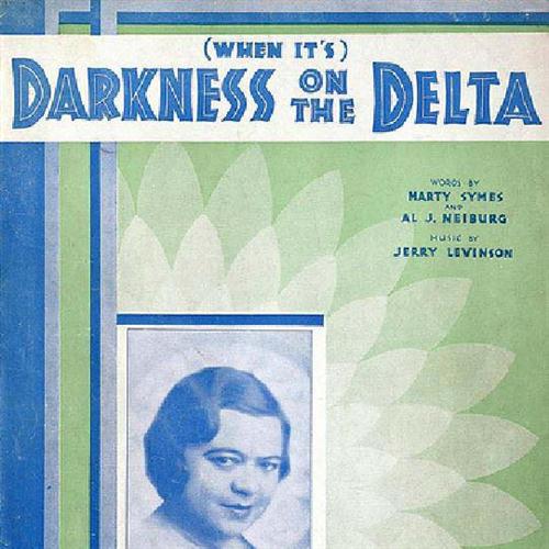 Download or print Al J. Neiburg (When It's) Darkness On The Delta Sheet Music Printable PDF 5-page score for Standards / arranged Piano, Vocal & Guitar (Right-Hand Melody) SKU: 107007.