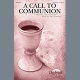 Download or print A Call To Communion Sheet Music Printable PDF 11-page score for Sacred / arranged SATB Choir SKU: 471761.