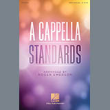Download or print A Cappella Standards Sheet Music Printable PDF 44-page score for Standards / arranged Choir SKU: 410587.