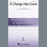 Download or print A Change Has Come Sheet Music Printable PDF 18-page score for Concert / arranged SATB Choir SKU: 498444.