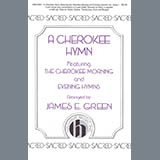 Download or print A Cherokee Hymn Sheet Music Printable PDF 15-page score for American / arranged SAB Choir SKU: 424483.