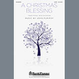Download or print A Christmas Blessing Sheet Music Printable PDF 7-page score for Christmas / arranged SATB Choir SKU: 96160.
