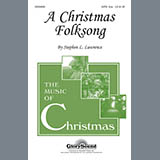 Download or print A Christmas Folksong Sheet Music Printable PDF 5-page score for Christmas / arranged SATB Choir SKU: 289657.