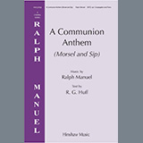 Download or print A Communion Anthem (Morsel and Sip) Sheet Music Printable PDF 11-page score for Sacred / arranged SATB Choir SKU: 1386937.