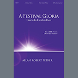 Download or print A Festival Gloria (Gloria In Excelsis Deo) Sheet Music Printable PDF 20-page score for Concert / arranged SATB Choir SKU: 1200032.