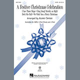 Download or print A Festive Christmas Celebration Sheet Music Printable PDF 15-page score for Concert / arranged SATB Choir SKU: 97818.