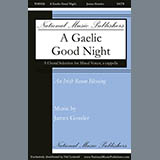 Download or print A Gaelic Good Night Sheet Music Printable PDF 3-page score for Concert / arranged SATB Choir SKU: 430907.
