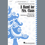 Download or print A Hand For Mrs. Claus (arr. Mac Huff) Sheet Music Printable PDF 10-page score for Concert / arranged SATB Choir SKU: 1326290.
