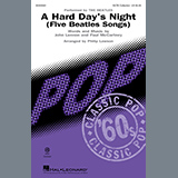 Download or print A Hard Day's Night (5 Beatles Songs) (arr. Philip Lawson) Sheet Music Printable PDF 41-page score for Pop / arranged SATB Choir SKU: 1244716.