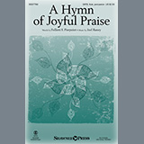 Download or print A Hymn Of Joyful Praise Sheet Music Printable PDF 15-page score for Sacred / arranged SATB Choir SKU: 449781.
