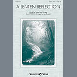 Download or print A Lenten Reflection Sheet Music Printable PDF 2-page score for Concert / arranged SATB Choir SKU: 150520.