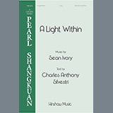 Download or print A Light Within Sheet Music Printable PDF 19-page score for Concert / arranged SATB Choir SKU: 1345479.