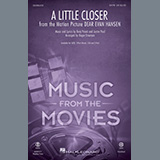 Download or print A Little Closer (from Dear Evan Hansen) (arr. Roger Emerson) Sheet Music Printable PDF 11-page score for Film/TV / arranged SATB Choir SKU: 1135650.