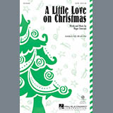 Download or print A Little Love On Christmas Sheet Music Printable PDF 10-page score for Concert / arranged 2-Part Choir SKU: 172544.