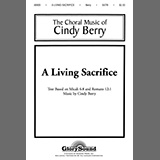 Download or print A Living Sacrifice Sheet Music Printable PDF 9-page score for Concert / arranged SATB Choir SKU: 654492.