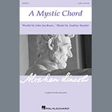 Download or print A Mystic Chord Sheet Music Printable PDF 7-page score for Festival / arranged SATB Choir SKU: 295051.