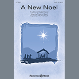 Download or print A New Noel Sheet Music Printable PDF 9-page score for Sacred / arranged SATB Choir SKU: 1299798.