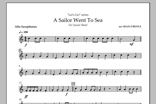 Download Sean O'Boyle A Sailor Went To Sea - Alto Saxophone Sheet Music