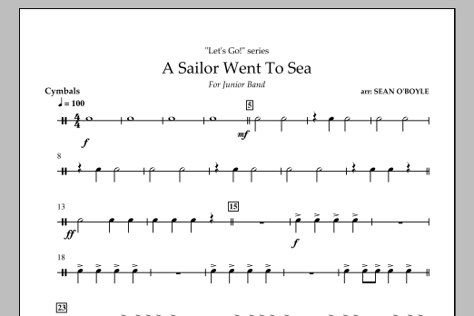Download Sean O'Boyle A Sailor Went To Sea - Cymbals Sheet Music