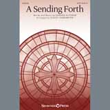 Download or print A Sending Forth (arr. Stacey Nordmeyer) Sheet Music Printable PDF 5-page score for Sacred / arranged SATB Choir SKU: 252061.