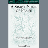 Download or print A Simple Song Of Praise (arr. Joel Raney) Sheet Music Printable PDF 15-page score for Sacred / arranged SATB Choir SKU: 490994.