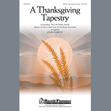 Download or print A Thanksgiving Tapestry Sheet Music Printable PDF 3-page score for Pop / arranged Choir SKU: 96920.