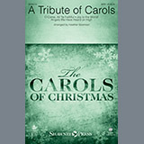 Download or print A Tribute Of Carols Sheet Music Printable PDF 12-page score for Carol / arranged SATB Choir SKU: 250995.