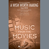 Download or print A Wish Worth Making (from Wish) (arr. Roger Emerson) Sheet Music Printable PDF 7-page score for Disney / arranged SAB Choir SKU: 1427536.