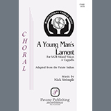 Download or print A Young Man's Lament Sheet Music Printable PDF 7-page score for Concert / arranged SATB Choir SKU: 1200031.