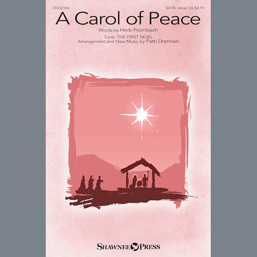 Download Patti Drennan A Carol Of Peace Sheet Music and Printable PDF Score for Choir