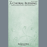 Download or print A Choral Blessing Sheet Music Printable PDF 3-page score for A Cappella / arranged SATB Choir SKU: 1314217.