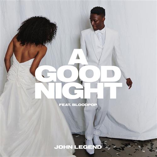 Download John Legend featuring BloodPop A Good Night (featuring BloodPop) Sheet Music and Printable PDF Score for Piano, Vocal & Guitar (Right-Hand Melody)