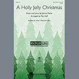 Download Mac Huff A Holly Jolly Christmas Sheet Music and Printable PDF Score for 3-Part Mixed Choir