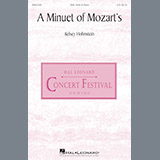Download or print Kelsey Hohnstein A Minuet Of Mozart's Sheet Music Printable PDF 11-page score for Festival / arranged SSA Choir SKU: 186942.