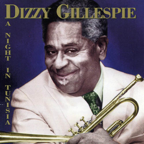 Download Dizzy Gillespie A Night In Tunisia Sheet Music and Printable PDF Score for Trumpet Transcription