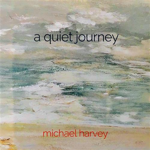 Download Michael Harvey A Quiet Journey Sheet Music and Printable PDF Score for Piano Solo