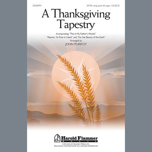 Download or print John Purifoy A Thanksgiving Tapestry Sheet Music Printable PDF 3-page score for Pop / arranged Choir SKU: 96920.