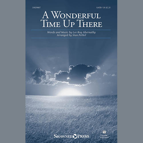 Download Pat Boone A Wonderful Time Up There (Everybody's Gonna Have A Wonderful Time Up There) (arr. Sta Sheet Music and Printable PDF Score for SATB Choir