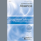 Download or print Absence Sheet Music Printable PDF 12-page score for Concert / arranged SATB Choir SKU: 151018.