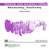 Download or print Absolutely, Positively - Eb Baritone Saxophone Sheet Music Printable PDF 2-page score for Jazz / arranged Jazz Ensemble SKU: 371894.